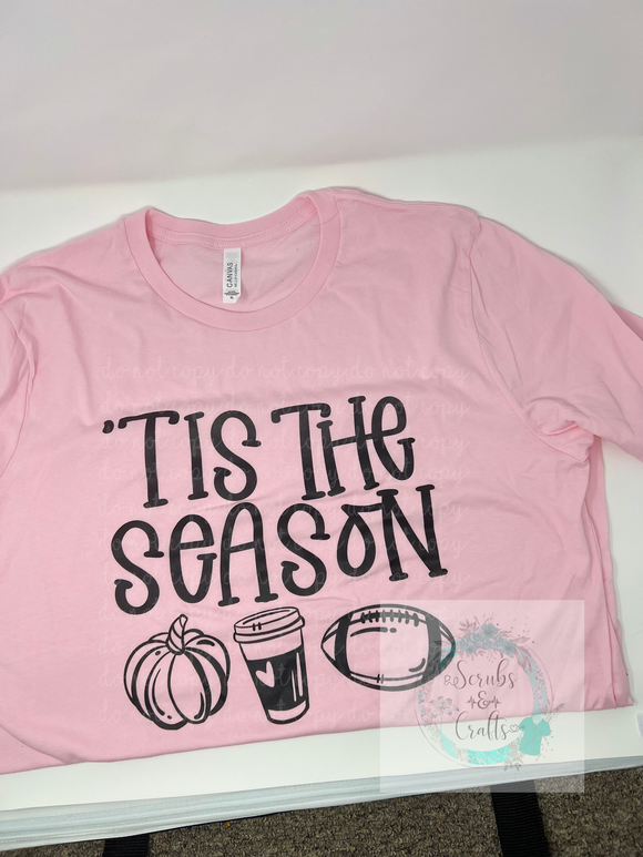 Tis The Season Tshirt